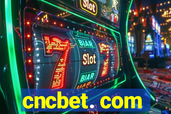 cncbet. com